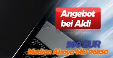 Medion Akoya MD 96850 Notebook bei Aldi - Testbericht