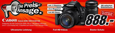 Media Markt: Günstige Canon 500D DZ Kit für 888 EUR ab 27.07