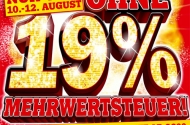 Ohne 19% Mehrwertsteuer bei Media Markt 10.-12. August